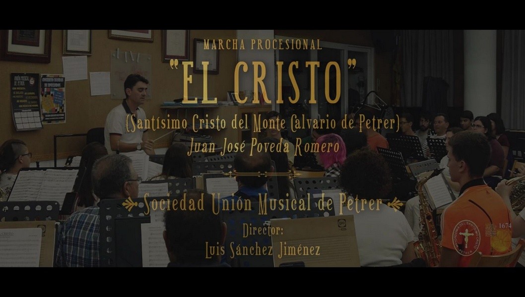 La Mayordomía del Santísimo Cristo del Monte Calvario de Petrer presenta el vídeo de la Marcha Procesional “El Cristo: Santísimo Cristo del Monte Calvario de Petrer" La Mayordomía del Santísimo Cristo del Monte Calvario de Petrer presenta el vídeo de la Marcha Procesional “El Cristo: Santísimo Cristo del Monte Calvario de Petrer"