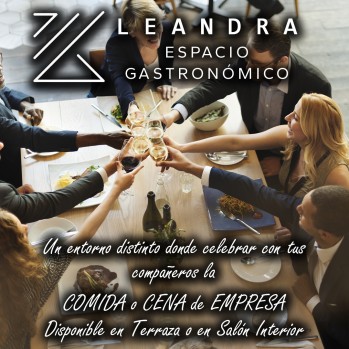 Elige Leandra para tus comidas o cenas de empresa