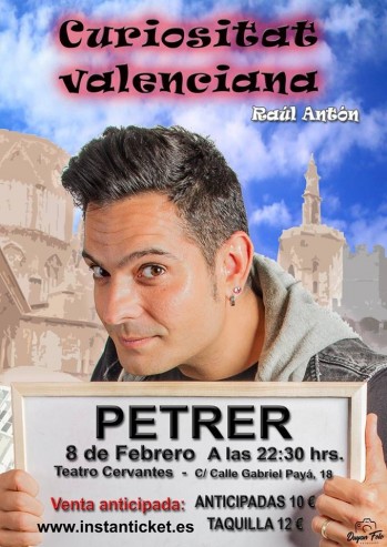 El cómico Raúl Antón hará reír a Petrer con su "Curiositat Valenciana"