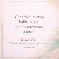 Cuando el cuerpo habla lo que no nos atrevemos a decir