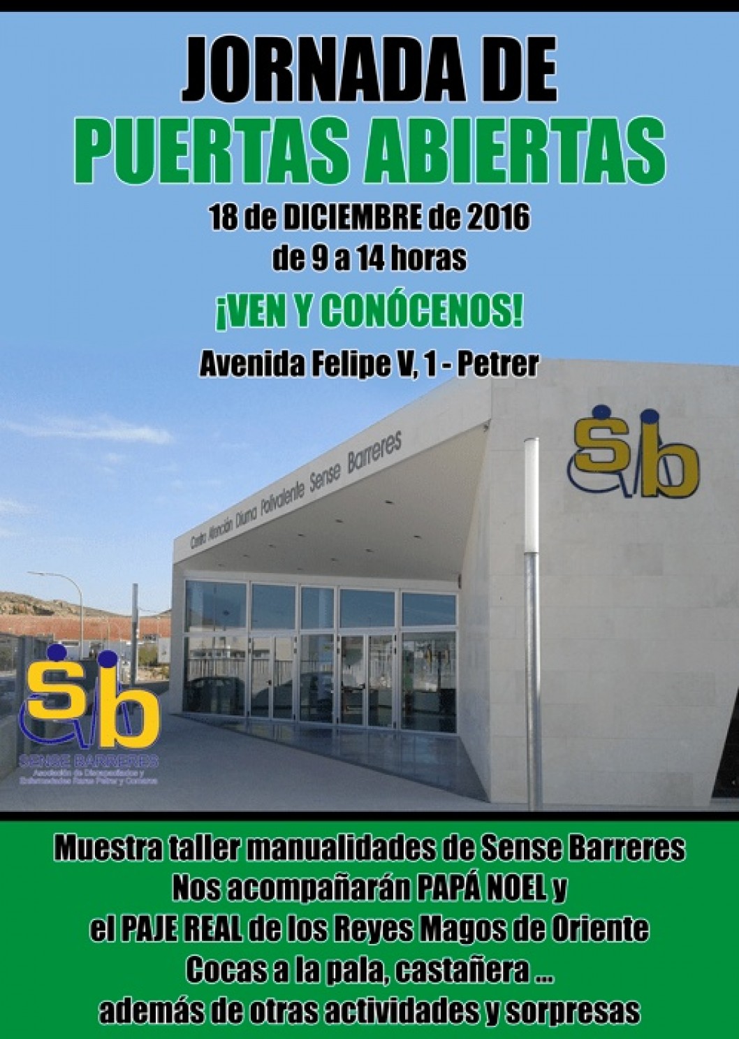 Sense Barreres realiza una jornada de puertas abiertas Sense Barreres realiza una jornada de puertas abiertas