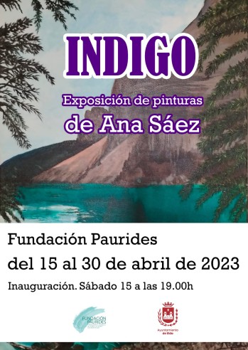 Ana S&aacute;ez expondr&aacute; su muestra de pintura &ldquo;&Iacute;ndigo&rdquo; en la Fundaci&oacute;n Paurides