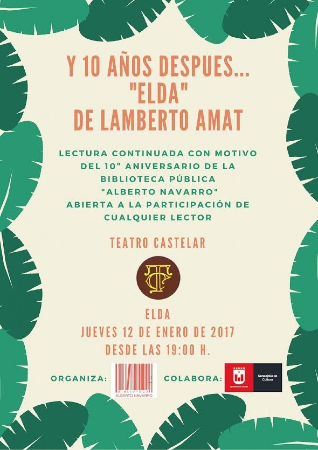 Lectura de "Elda" en conmemoración del 10º aniversario de la Biblioteca Pública Alberto Navarro Lectura de "Elda" en conmemoración del 10º aniversario de la Biblioteca Pública Alberto Navarro