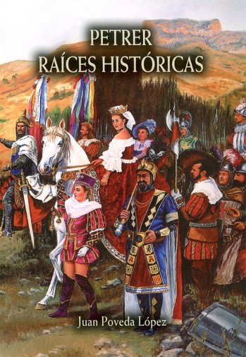 Petrer Ra&iacute;ces Hist&oacute;ricas