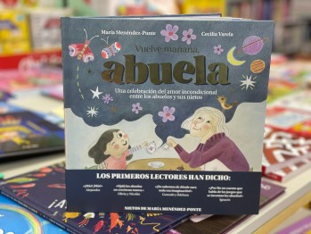 "Vuelve ma&ntilde;ana, abuela" de Mar&iacute;a Men&eacute;ndez Ponte con ilustraciones de Cecilia Varela