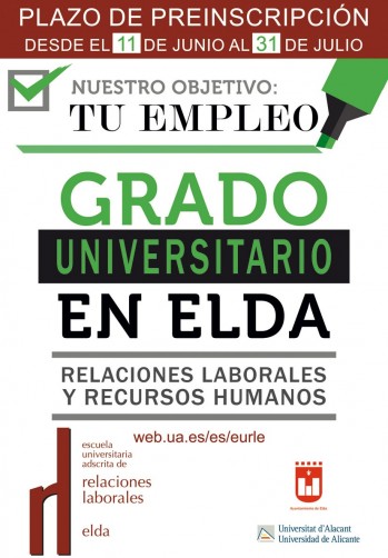 La Escuela de Relaciones Laborales abre su plazo de preinscripci&oacute;n 