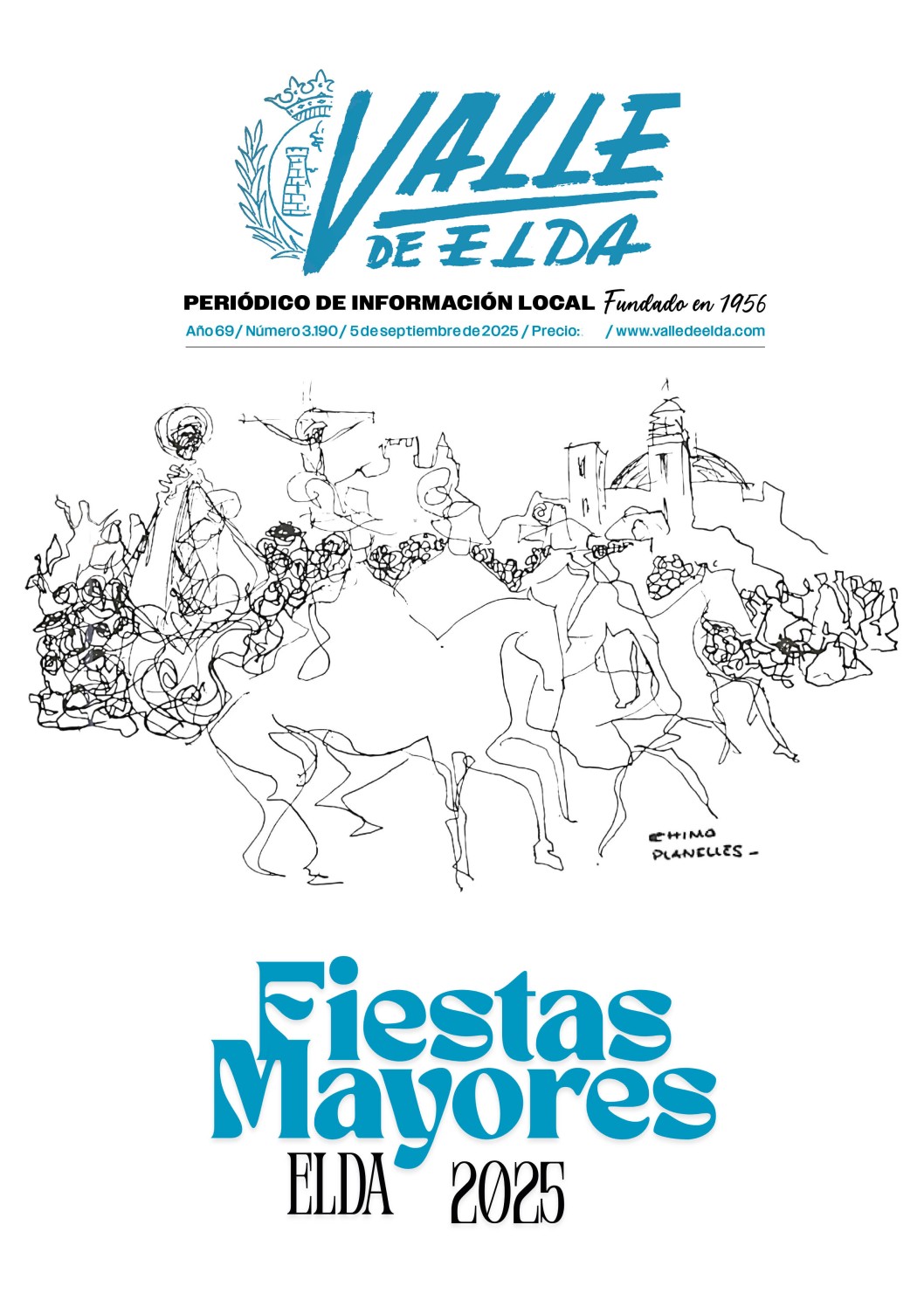 Joaquín Planelles ilustra la portada del número especial de Fiestas Mayores de Valle de Elda Joaquín Planelles ilustra la portada del número especial de Fiestas Mayores de Valle de Elda