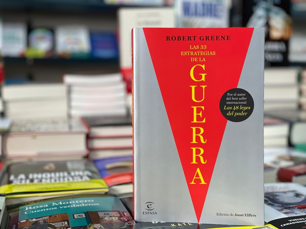"Las 33 estrategias de la guerra" de Robert Greene "Las 33 estrategias de la guerra" de Robert Greene