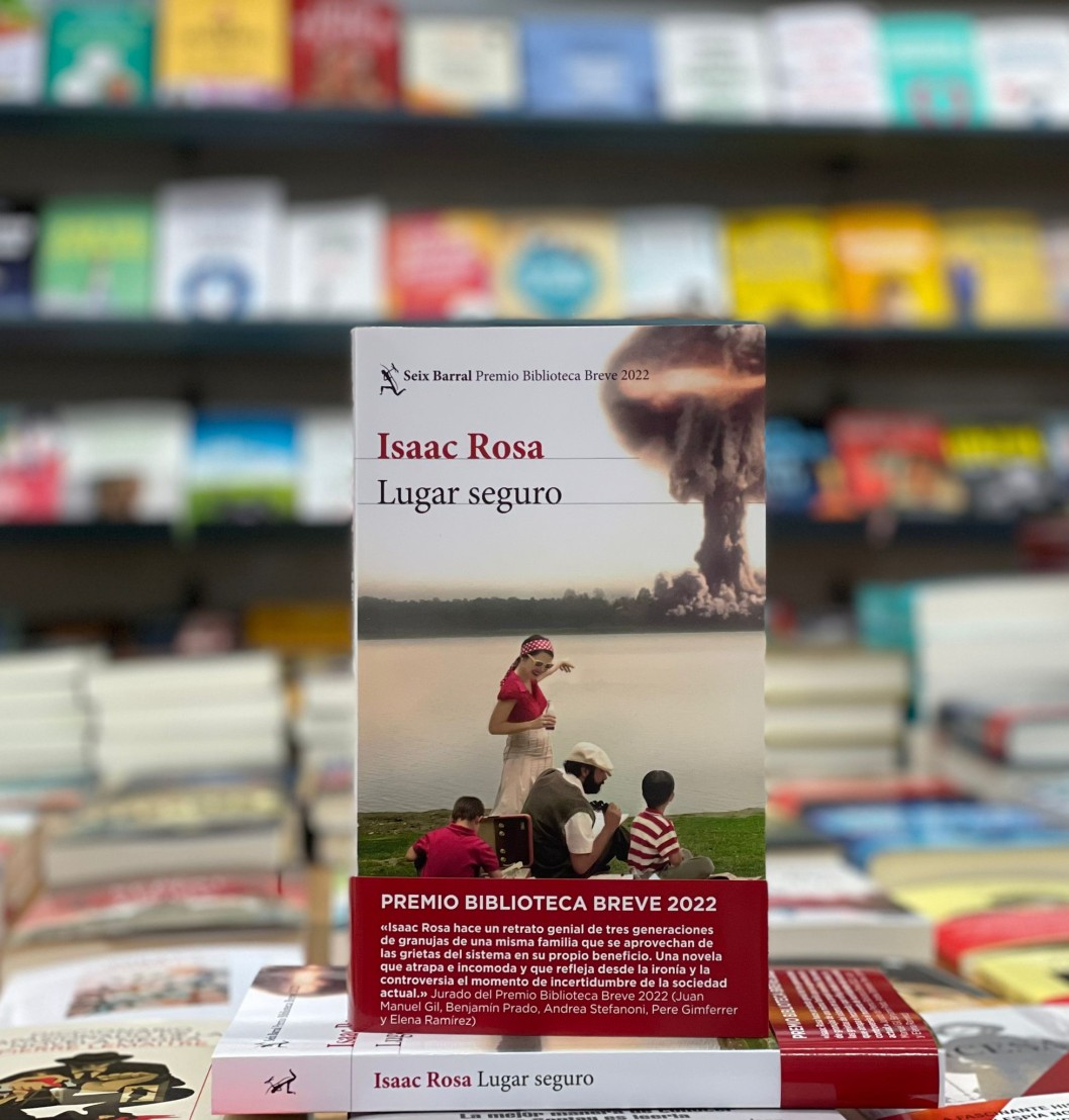 "Lugar seguro" de Isaac Rosa "Lugar seguro" de Isaac Rosa
