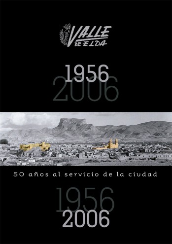 50 a&ntilde;os de Valle de Elda
