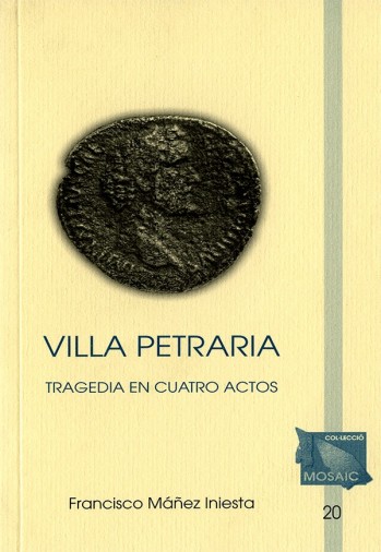 Villa Petraria - Tragedia en cuatro actos