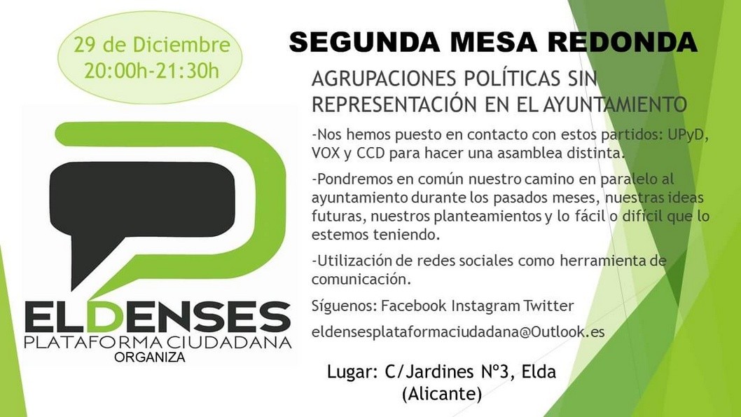 Plataforma Ciudadana Eldense organiza una mesa rendonda de agrupaciones políticas sin representación municipal Plataforma Ciudadana Eldense organiza una mesa rendonda de agrupaciones políticas sin representación municipal