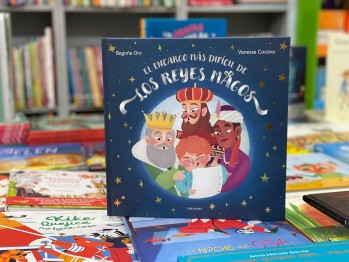 "El encargo m&aacute;s dif&iacute;cil de los Reyes Magos" de Bego&ntilde;a Oro con ilustraciones de Vanessa Cocova
