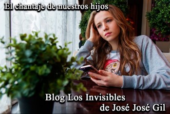 El chantaje de nuestros hijos