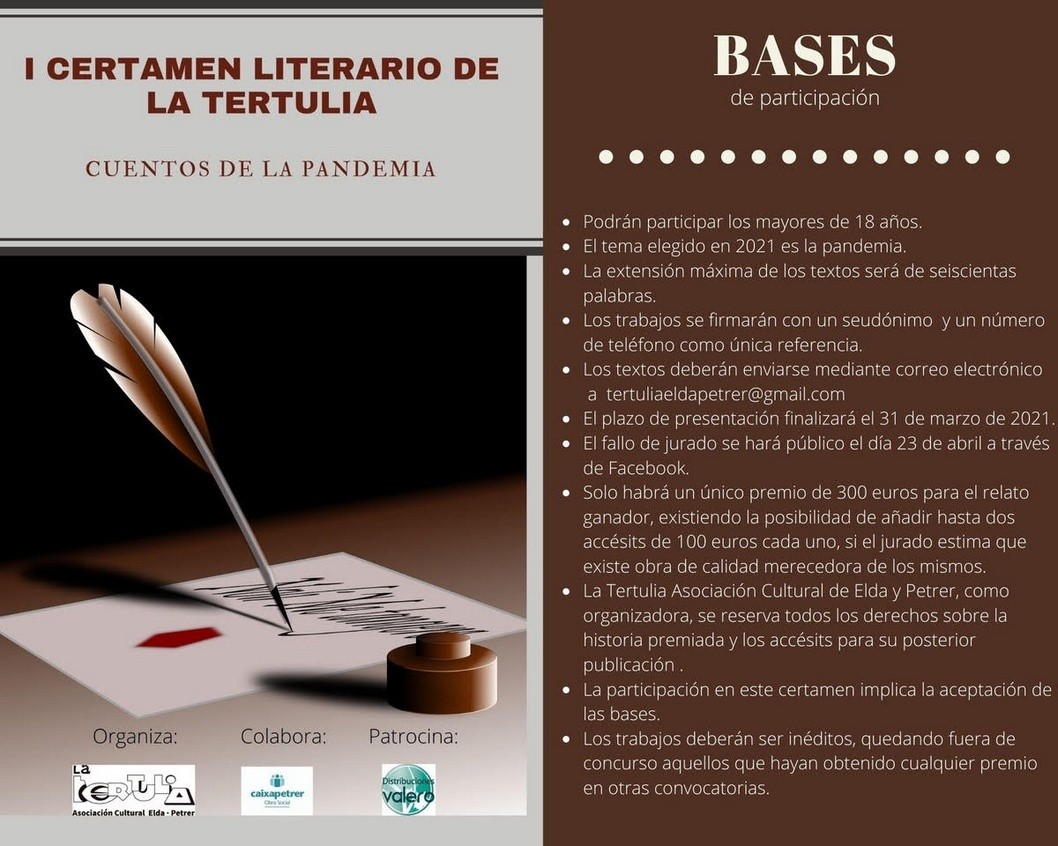 El 1º Certamen Literario de La Tertulia estará dedicado a la pandemia El 1º Certamen Literario de La Tertulia estará dedicado a la pandemia